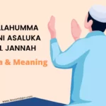Allahumma Inni As'aluka Al Jannah
