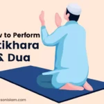 How to Perform Istikhara Dua