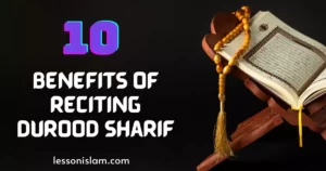 benefits of reciting durood sharif