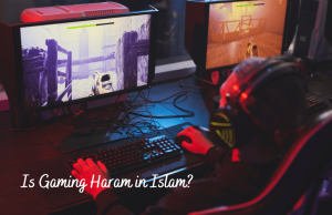 Is Gaming Haram in Islam