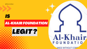 Is Al Khair Foundation Legit?